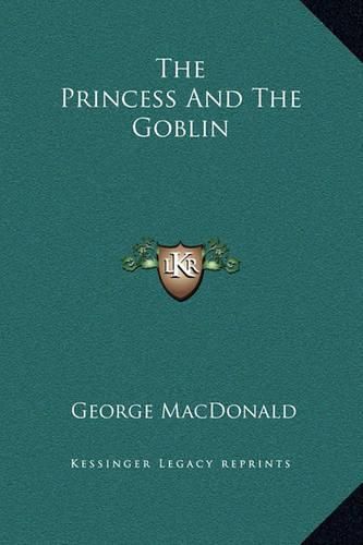 Cover image for The Princess and the Goblin