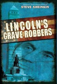 Cover image for Lincoln's Grave Robbers