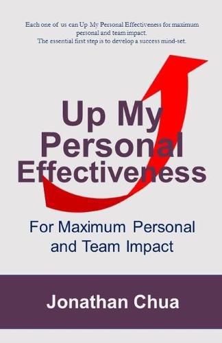 Cover image for Up My Personal Effeectiveness: For Maximum Personal and Team Impact