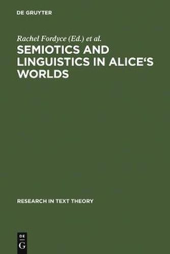 Cover image for Semiotics and Linguistics in Alice's Worlds