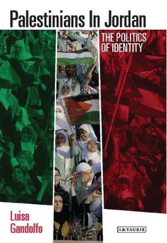 Cover image for Palestinians in Jordan: The Politics of Identity