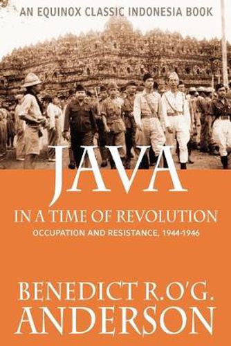 Cover image for Java in a Time of Revolution: Occupation and Resistance, 1944-1946