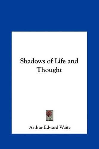 Cover image for Shadows of Life and Thought