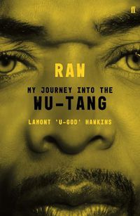 Cover image for RAW: My Journey into the Wu-Tang