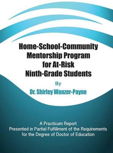 Cover image for Home-School-Community Mentorship Program for At-Risk Ninth-Grade Students