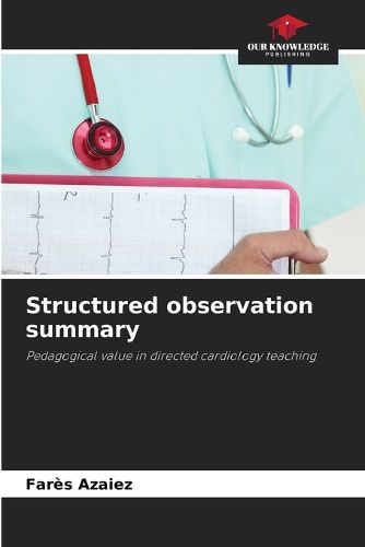 Cover image for Structured observation summary