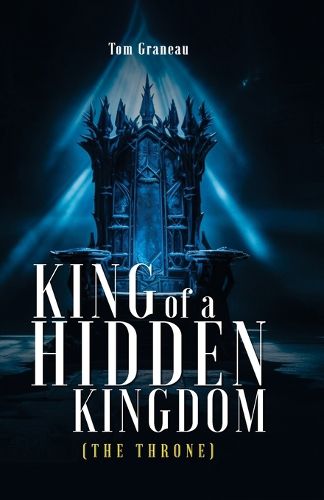 Cover image for King of a Hidden Kingdom