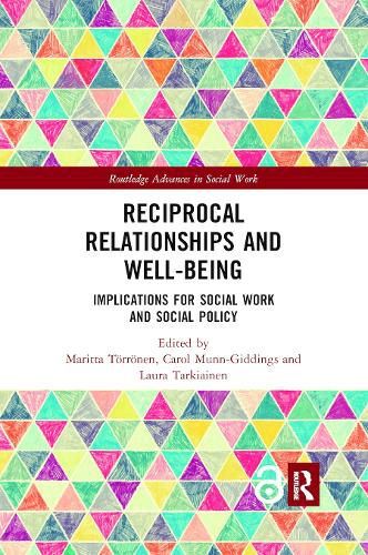 Cover image for Reciprocal Relationships and Well-Being: Implications for Social Work and Social Policy
