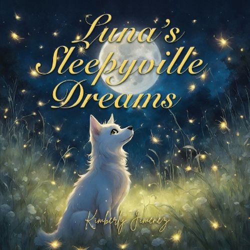 Cover image for Luna's Sleepyville Dreams