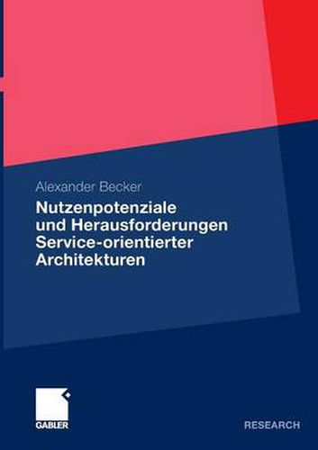 Cover image for Nutzenpotenziale Und Herausforderungen Service-Orientierter Architekturen