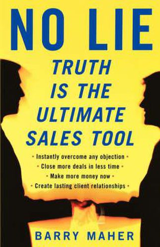 Cover image for No Lie: Truth Is the Ultimate Sales Tool