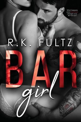 Cover image for Bar Girl: A small town contemporary mystery romance.