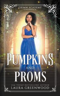 Cover image for Pumpkins And Proms