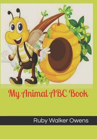 Cover image for My Animal ABC Book