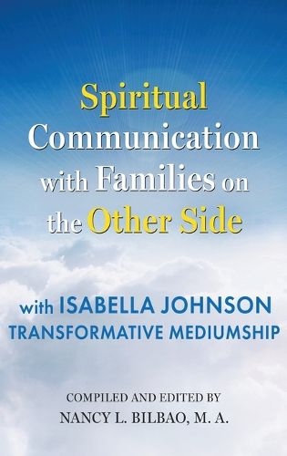 Cover image for Spiritual Communication with Families on the Other Side
