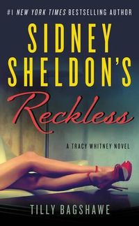 Cover image for Sidney Sheldon's Reckless: A Tracy Whitney Novel