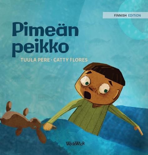 Pimean peikko: Finnish Edition of Dread in the Dark