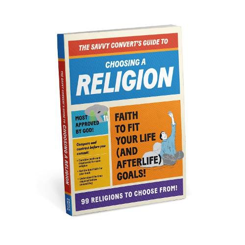 Cover image for Knock Knock Savvy Convert's Guide to Choosing a Religion (2022 Edition)