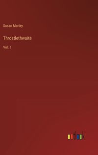 Cover image for Throstlethwaite
