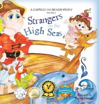 Cover image for Strangers on the High Seas: A Captain No Beard Story