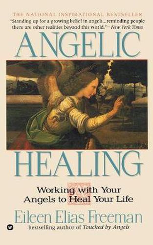 Cover image for Angelic Healing: Working with Your Angel to Heal Your Life