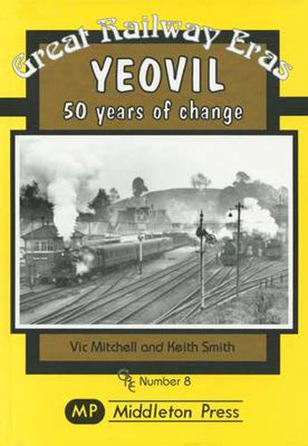 Cover image for Yeovil: 50 Years of Change