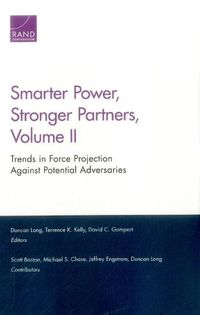 Cover image for Smarter Power, Stronger Partners: Trends in Force Projection Against Potential Adversaries