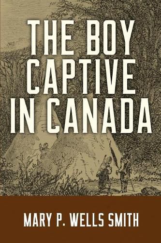 Cover image for The Boy Captive in Canada