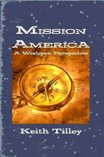 Cover image for Mission America: A Wesleyan Perspective