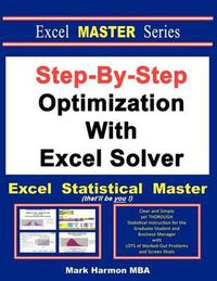 Cover image for Step-By-Step Optimization With Excel Solver - The Excel Statistical Master