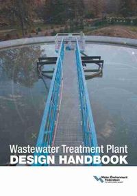 Cover image for Wastewater Treatment Plant Design Handbook