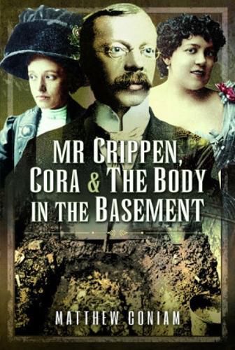 Cover image for Mr Crippen, Cora and the Body in the Basement