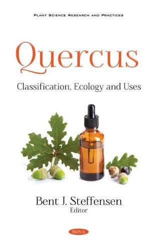 Cover image for Quercus: Classification, Ecology and Uses