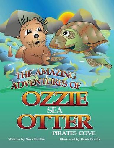 Cover image for The Amazing Adventures of Ozzie the Sea Otter