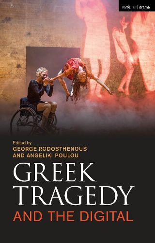 Cover image for Greek Tragedy and the Digital