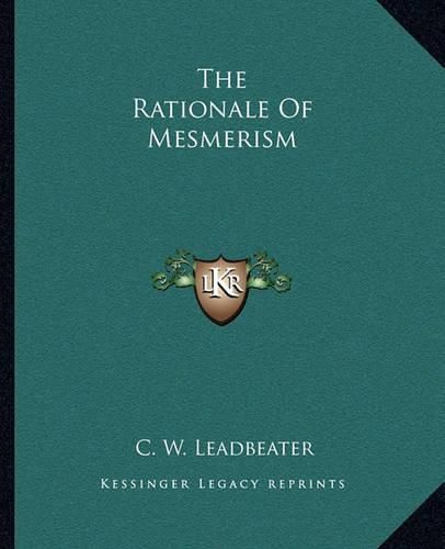 The Rationale of Mesmerism