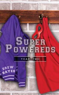 Cover image for Super Powereds: Year 2