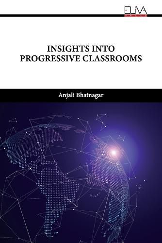 Cover image for Insights into Progressive Classrooms
