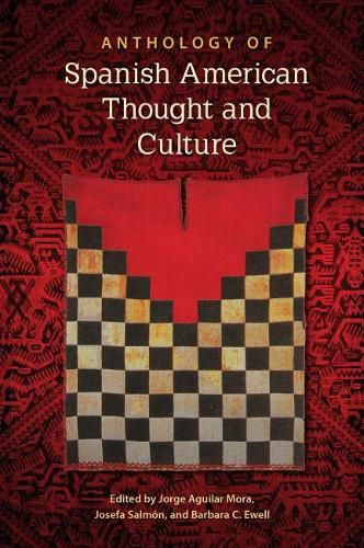 Anthology of Spanish American Thought and Culture