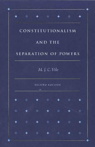 Constitutionalism & the Separation of Powers, 2nd Edition