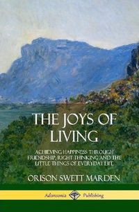 Cover image for The Joys of Living