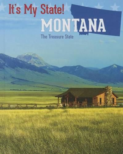 Montana: The Treasure State