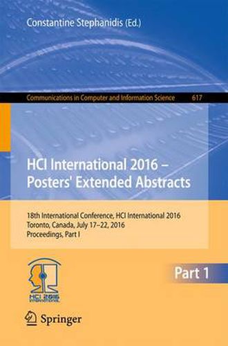 Cover image for HCI International 2016 - Posters' Extended Abstracts: 18th International Conference, HCI International 2016, Toronto, Canada, July 17-22, 2016, Proceedings, Part I