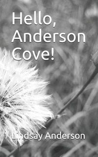 Cover image for Hello, Anderson Cove!