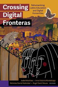 Cover image for Crossing Digital Fronteras