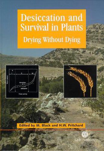 Cover image for Desiccation and Survival in Plants: Drying without Dying