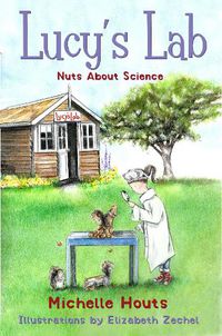 Cover image for Nuts About Science: Lucy's Lab #1