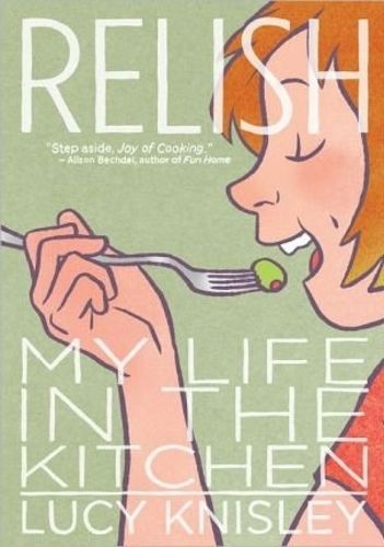 Cover image for Relish: My Life in the Kitchen