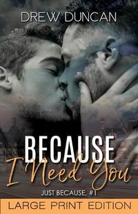 Cover image for Because I Need You