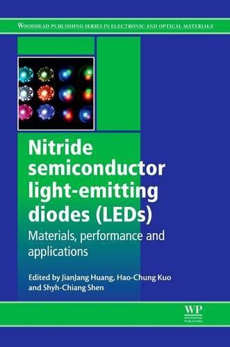 Cover image for Nitride Semiconductor Light-Emitting Diodes (LEDs): Materials, Technologies and Applications
